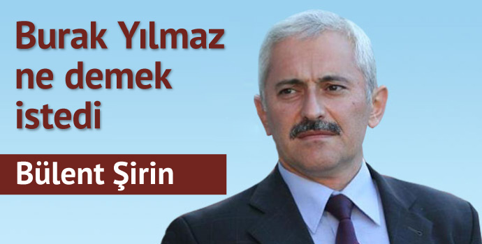 Burak Yılmaz ne demek istedi?