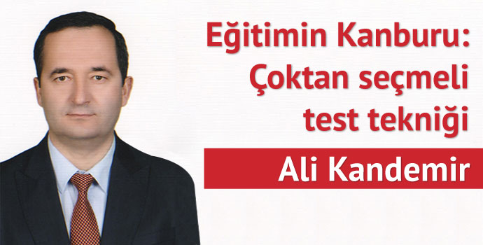 Eğitimin Kanburu: Çoktan Seçmeli Test Tekniği