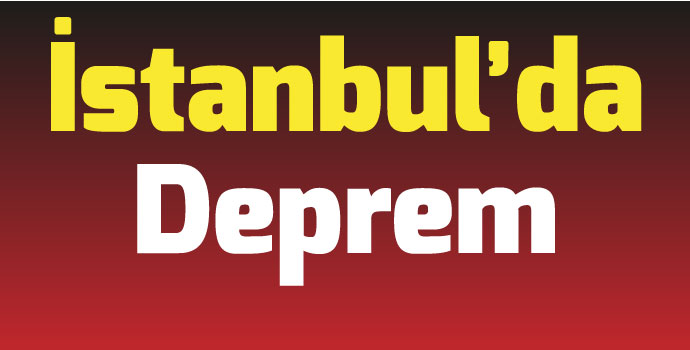 İstanbul'da Deprem