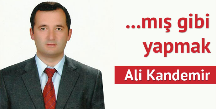 …mış Gibi Yapmak