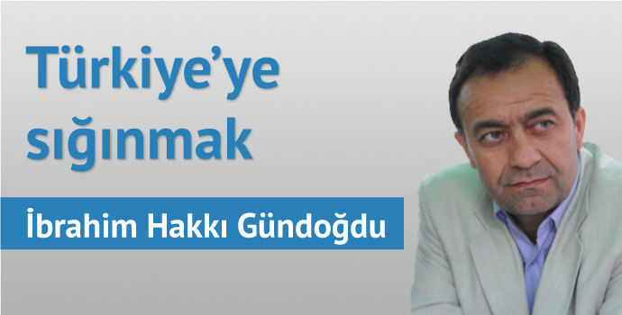 Türkiye'ye sığınmak